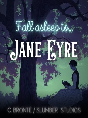 cover image of Jane Eyre | Audiobook for Sleep
